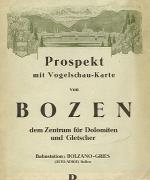 Prospekt mit Vogelschau-Karte von Bozen, dem Zentrum für Dolomiten und Gletscher