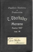 Panificio Elettrico e Pasticceria C. Oberhuber Merano, Portici 107