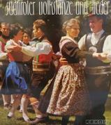 Südtiroler Volkstänze und Lieder