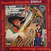 Singendes klingendes Südtirol