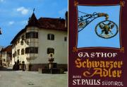 Gasthof "Schwarzer Adler" 39050 St. Pauls Südtirol