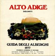 Alto Adige - Dolomiti - Guida degli Alberhi 1977