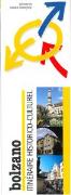 Bolzano Itinéraire Historico - Culturel