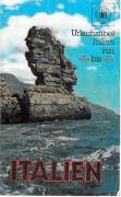 ITALIEN - Urlaubsfibel Italien von "A" bis "Z"