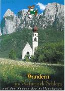 Wandern im Naturpark Schlern auf den Spuren der Schlernhexen - Escursioni nel Parco Naturale dello Sciliar sulle tracce delle streghe dello Sciliar.