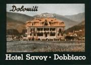 Hotel Savoy - Dobbiaco