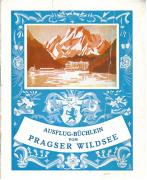 Ausflug-Büchlein vom Pragser Wildsee