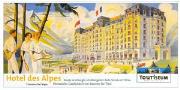 Hotel des Alpes. Storie di alberghi e albergatori dalla Savoia al Tirolo.