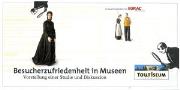 Besucherzufriedenheit in Museen