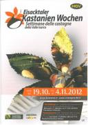Eisacktaler Kastanien Wochen - Settimane delle castagne della Valle Isarco - 2012