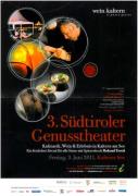 3. Südtiroler Genusstheater 2011