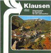 Klausen - das Urlaubsgebiet im Eisacktal für alle Jahreszeiten