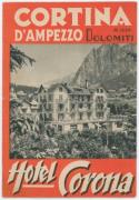 Cortina d'Ampezzo Dolomiti - Hotel Corona