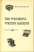 The wonderful writing machine